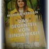 Die Schattenkämpferin liest “Das Gegenteil von Einsamkeit”