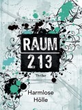 Raum 213 – Harmlose Hölle (Amy Crossing)