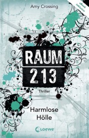 Raum 213 – Harmlose Hölle (Amy Crossing)