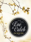 Eve & Caleb – Kein Garten Eden (Anna Carey)