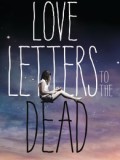 Love Letters to the Dead (Ava Dellaira)