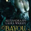 Bayou Heat – Raphael & Parish (Alexandra Ivy / Laura Wright)