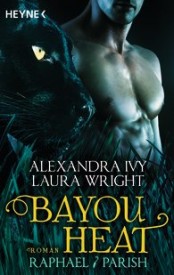 Bayou Heat – Raphael & Parish (Alexandra Ivy / Laura Wright)