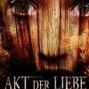 Akt der Liebe (Joe R. Lansdale)