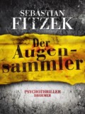 Der Augensammler (Sebastian Fitzek)