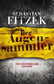 Der Augensammler (Sebastian Fitzek)