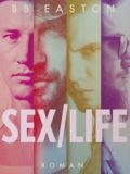Sex/Life (BB Easton)