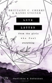 Love Letter from the girls who feel everything (Brittainy C. Cherry / Kandi Steiner)