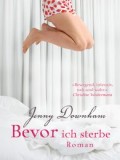 Bevor ich sterbe (Jenny Downham)