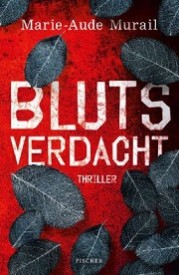 Blutsverdacht (Marie-Aude Murail)