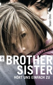 Brother Sister – Hört uns einfach zu (Sean Olin)