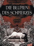 Die Blumen des Schmerzes (Brenna Yovanoff)