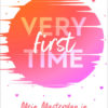 Very First Time – Mein Masterplan in Sachen Liebe (Cameron Lund)