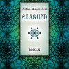 Crashed (Robin Wasserman)