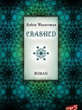 Crashed (Robin Wasserman)