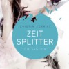 Zeitsplitter – Die Jägerin (Cristin Terrill)