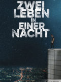 Zwei Leben in einer Nacht (Caroline Wahl)