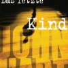 Das letzte Kind (John Hart)