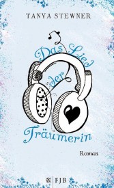 Das Lied der Träumerin (Tanya Stewner)
