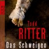 Das Schweigen der Toten (Todd Ritter)