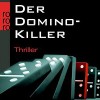 Der Domino-Killer (Kate Pepper)