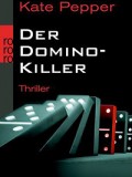 Der Domino-Killer (Kate Pepper)