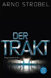 Der Trakt (Arno Strobel)