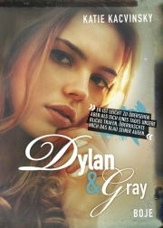 Dylan & Gray (Katie Kacvinsky)
