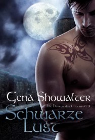 Die Herren der Unterwelt III: Schwarze Lust (Gena Showalter)