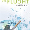 Cassia & Ky 02: Die Flucht (Ally Condie)