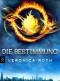 Die Bestimmung (Veronica Roth)