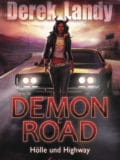 Demon Road – Hölle und Highway (Derek Landy)