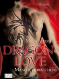 Dragon Love II: Manche lieben’s heiß (Katie MacAlister)