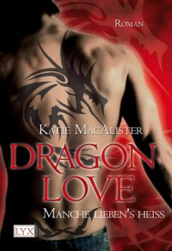 Dragon Love II: Manche lieben’s heiß (Katie MacAlister)