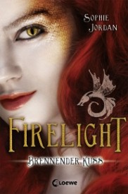Firelight: Brennender Kuss (Sophie Jordan)