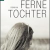 Ferne Tochter (Renate Ahrens)