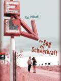 Der Sog der Schwerkraft (Gae Polisner)