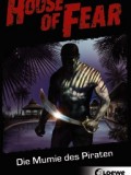 House of Fear 02: Die Mumie des Piraten (Patrick McGinley)