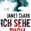 Ich sehe dich (Janet Clark)