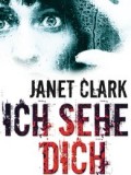 Ich sehe dich (Janet Clark)