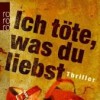 Ich töte, was du liebst (J. M. Calder)