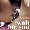 Wait For You (J. Lynn)