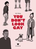 You don’t look gay (Julius Thesing)