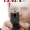 Kopfschuss (Oliver Dreyer)