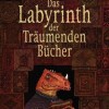 Das Labyrinth der Träumenden Bücher (Walter Moers)