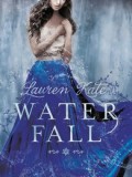 Waterfall (Lauren Kate)