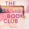 The Secret Book Club – Ein fast perfekter Liebesroman (Lyssa Kay Adams)