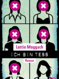 Ich bin Tess (Lottie Moggach)