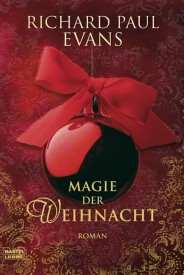 Magie der Weihnacht (Richard Paul Evans)