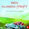 Mein Schwein pfeift (Michael Bresser & Martin Springenberg)